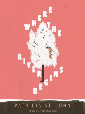cover image of Where the River Begins